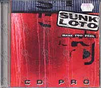 SUNK LOTO - Make You Feel - 1