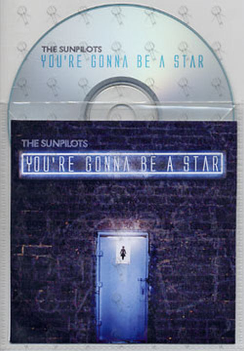 SUNPILOTS-- THE - You're Gonna Be A Star - 1