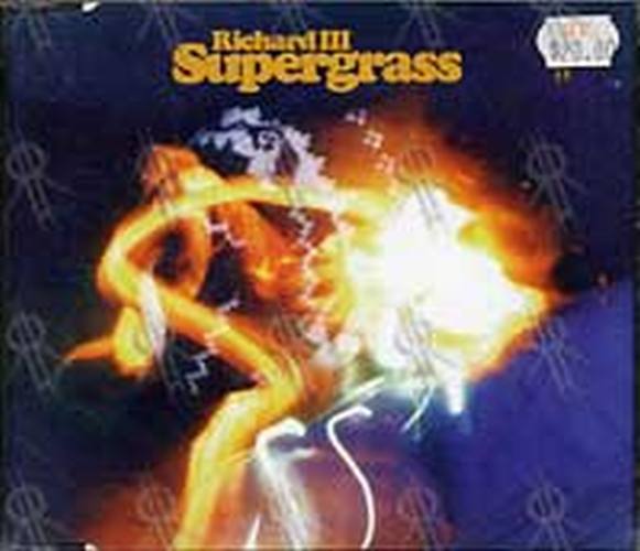 SUPERGRASS - Richard III - 1