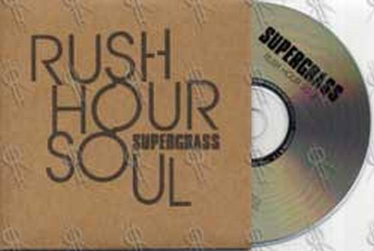 SUPERGRASS - Rush Hour Soul - 1