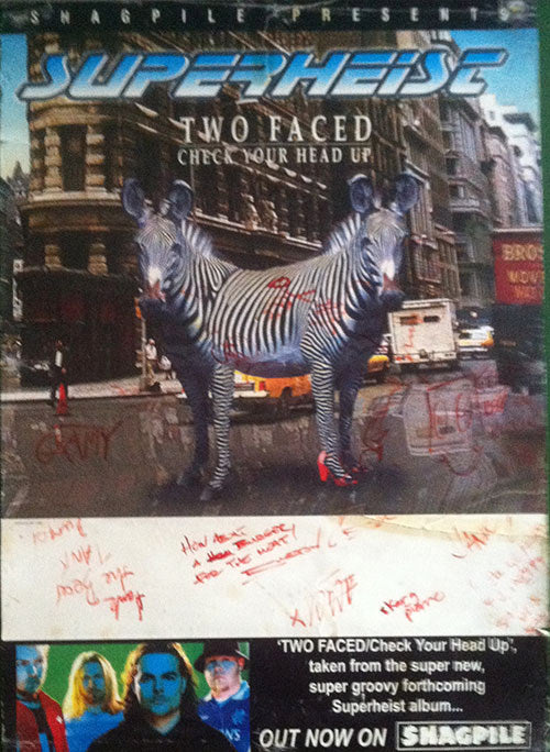 SUPERHEIST - 2001 Two Faced (Check Your Head Up) Single Promo Poster - 1