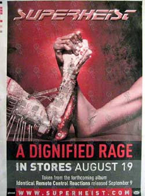 SUPERHEIST - &#39;A Dignified Rage&#39; Single Poster Proof - 1