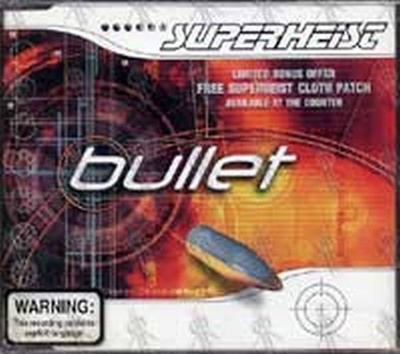 SUPERHEIST - Bullet - 1