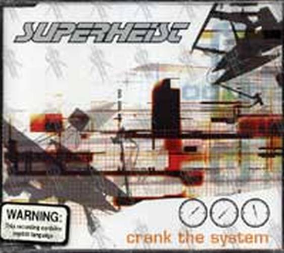 SUPERHEIST - Crank The System - 1