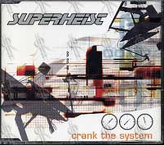 SUPERHEIST - Crank The System - 1