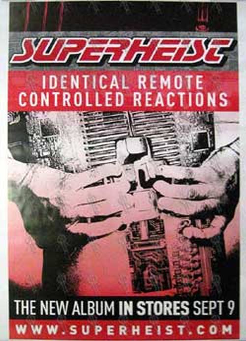SUPERHEIST - 'Identical Remote Controlled Reactions' Album Poster - 1