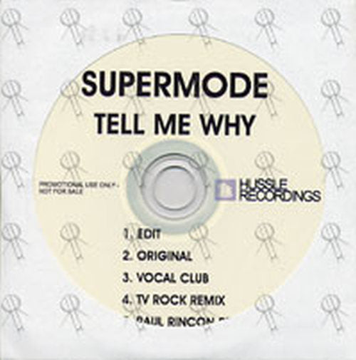 SUPERMODE - Tell Me Why - 1