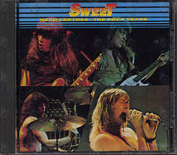 SWEET - Hard Centres - The Rock Years - 1