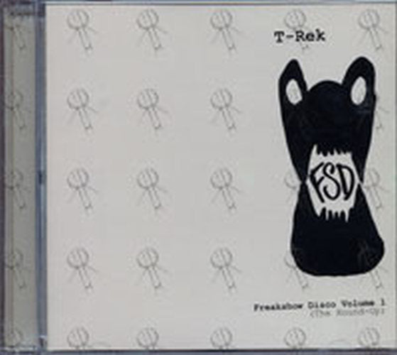 T-REK - Freakshow Disco Volume 1 (The Round-Up) - 1