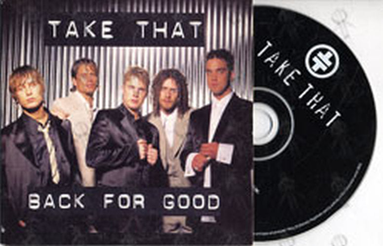 TAKE THAT - Back For Good - 1