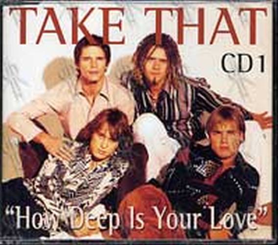 TAKE THAT - How Deep Is Your Love - 1