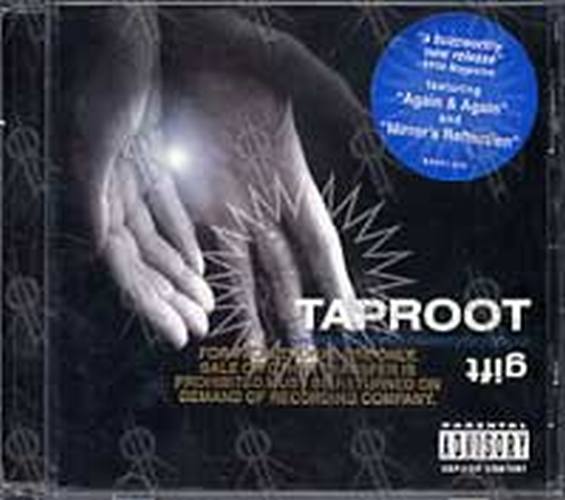 TAPROOT - Gift - 1