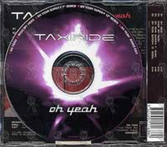 TAXIRIDE - Oh Yeah - 2