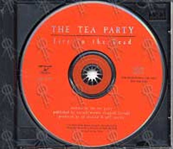 TEA PARTY-- THE - Fire In The Head - 3