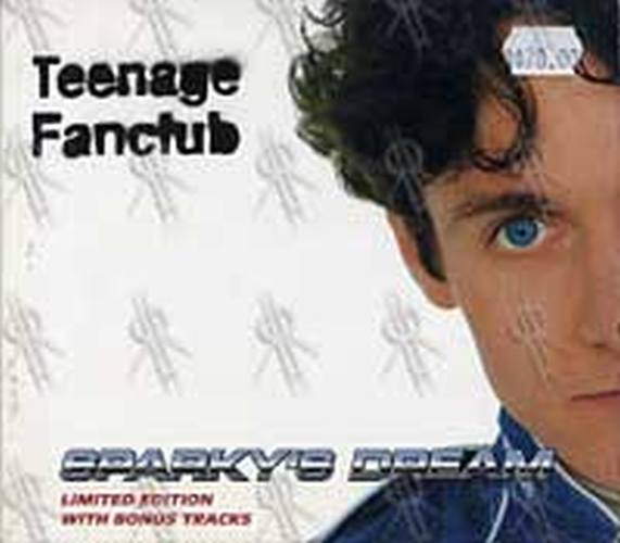 TEENAGE FANCLUB - Sparky&#39;s Dream - 1