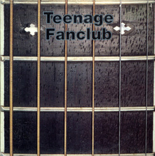 TEENAGE FANCLUB - What You Do To Me - 1
