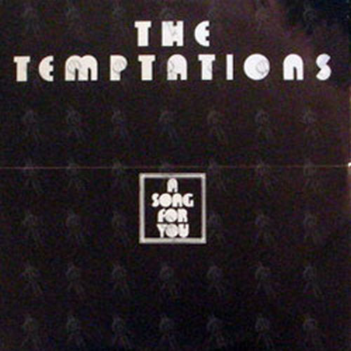 TEMPTATIONS-- THE - A Song For You - 1