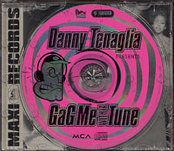 TENAGLIA-- DANNY - Gag Me With A Tune - 3