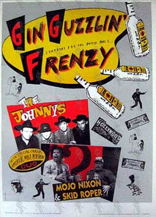 THE JOHNNYS|MOJO NIXON & SKID ROPER - 1988 Australian Tour - 'Gin Guzzlin' Frenzy - Sympathy For The Bottle Part 2' Poster - 1