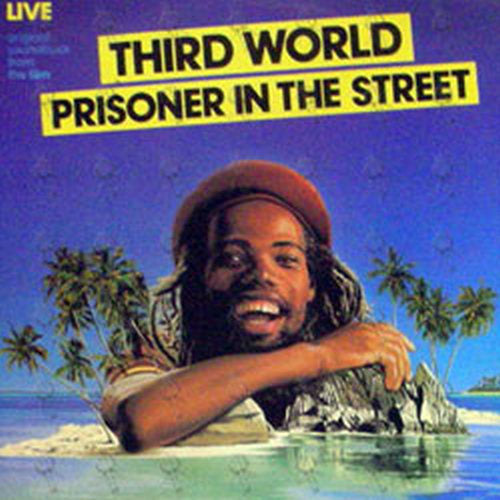THIRD WORLD - Prisoner In The Street - 1