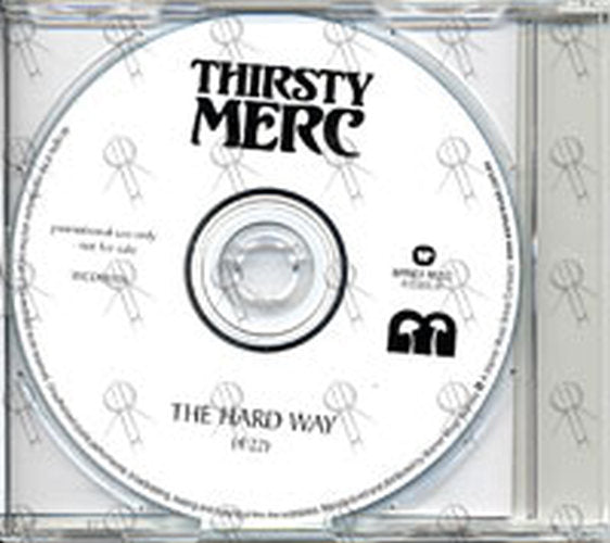 THIRSTY MERC - The Hard Way - 2