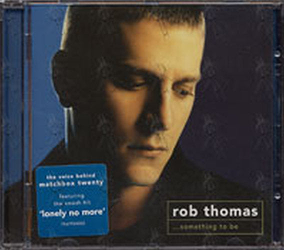 THOMAS-- ROB - ... Something To Be - 1