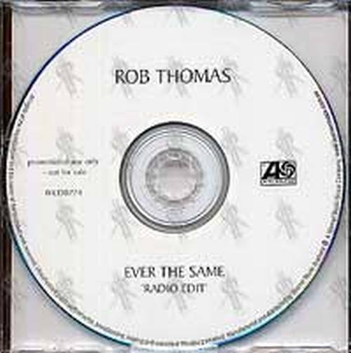 THOMAS-- ROB - Ever The Same - 2