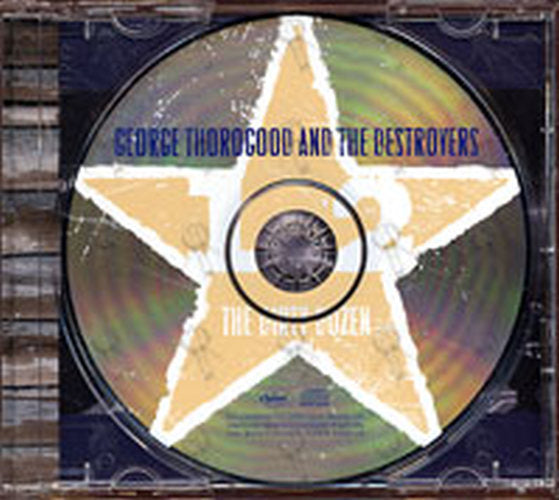 THOROGOOD & THE DESTROYERS-- GEORGE - The Dirty Dozen - 3