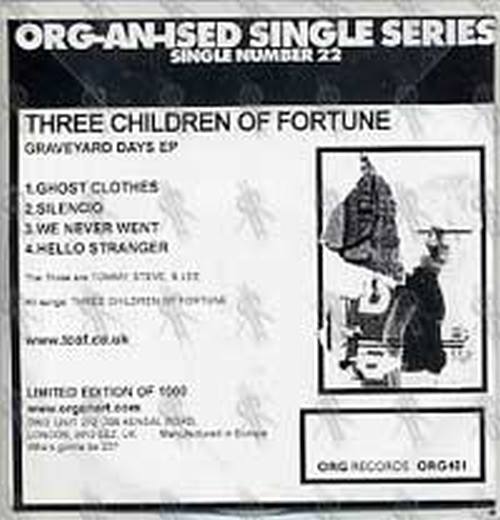 THREE CHILDREN OF FORTUNE - Grave Yard Days EP (Org-an-ised Single Series/Single Number 20) - 2