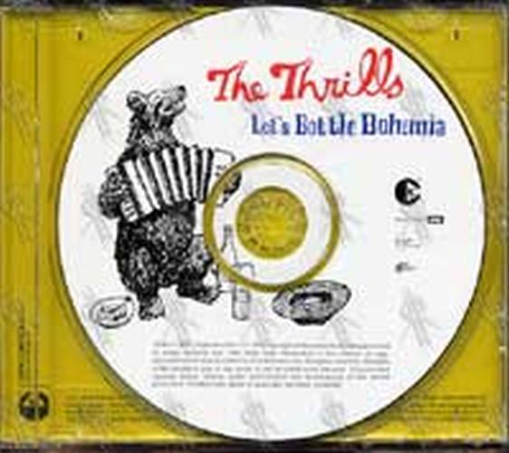 THRILLS-- THE - Let's Bottle Bohemia - 3