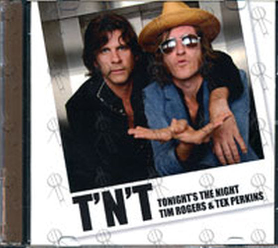 T'N'T: TIM ROGERS & TEX PERKINS - Tonight's The Night - 1