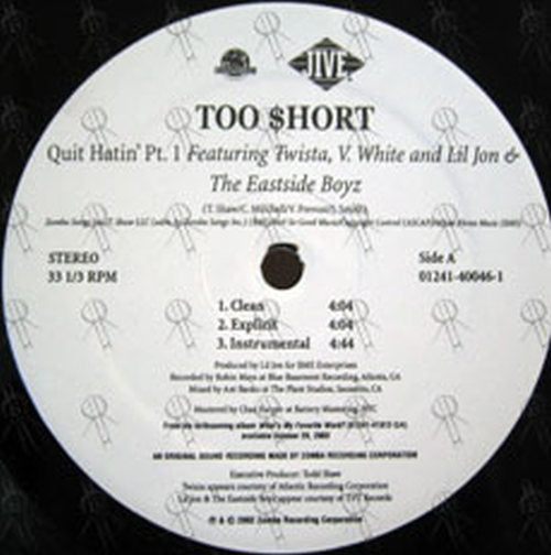 TOO SHORT - Quit Hatin' Pt. 1 - 3