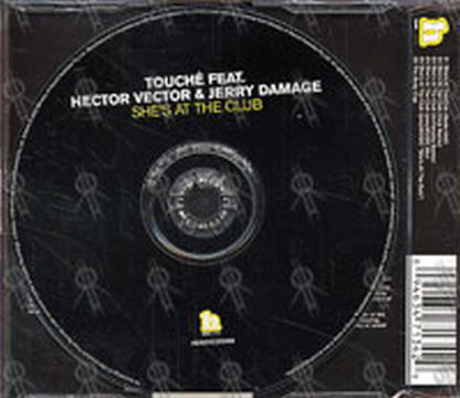 TOUCHE feat. HECTOR VECTOR & JERRY DAMAGE - She's At The Club - 2