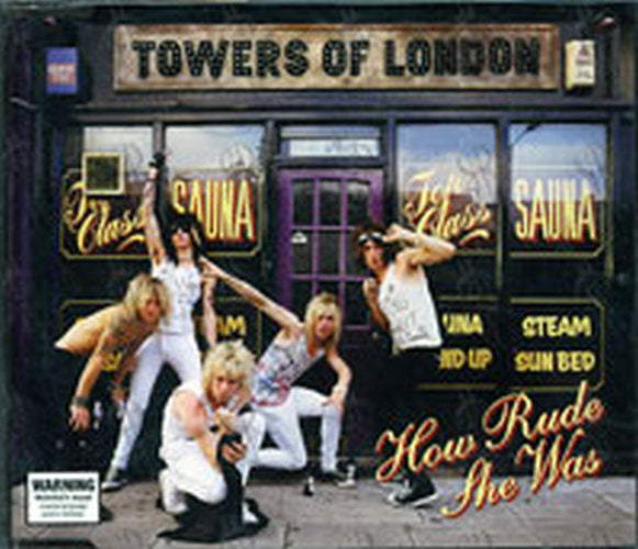 TOWERS OF LONDON - How Rude She Was - 1