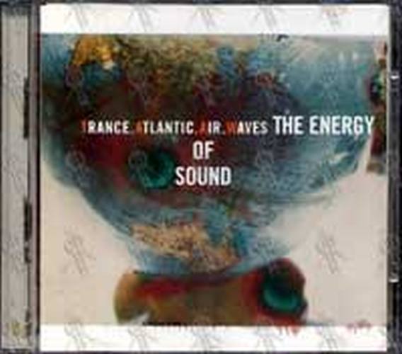 TRANCE ATLANTIC AIR WAVES - The Energy Of Sound - 1