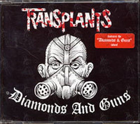 TRANSPLANTS - Diamonds And Guns - 1