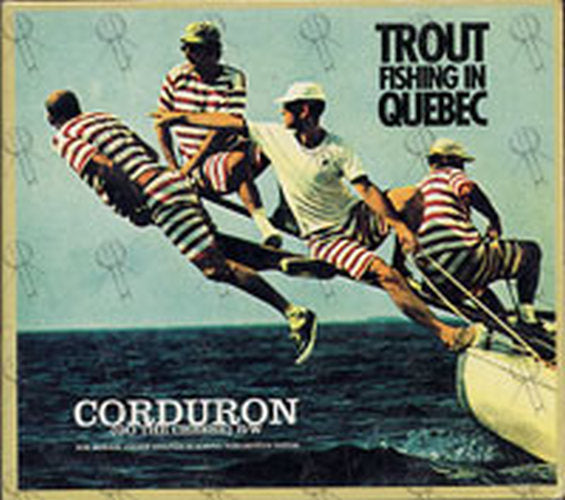 TROUT FISHING IN QUEBEC - Corduron (Go The Cheese) - 1