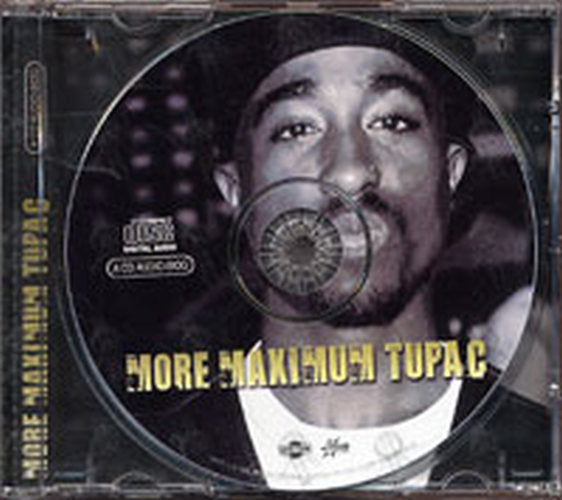 TUPAC - More Maximum Tupac: The Unauthorised Biography Of Tupac - 3