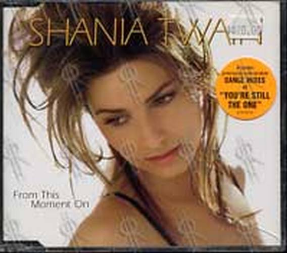 TWAIN-- SHANIA - From This Moment On - 1