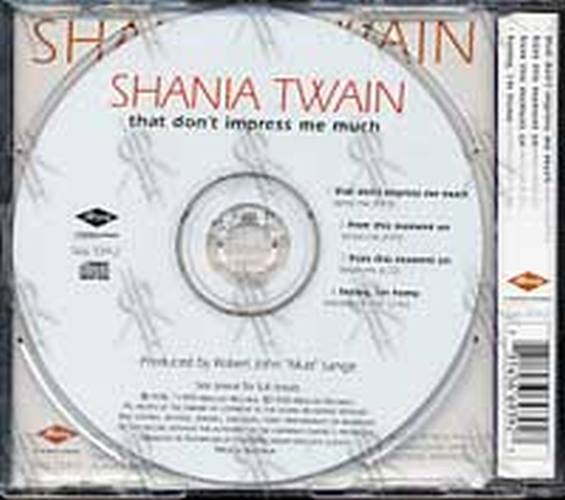 TWAIN-- SHANIA - That Don&#39;t Impress Me Much (Part 2 of a 2CD Set) - 2