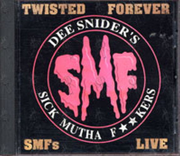 TWISTED SISTER - Dee Snider&#39;s Sick Mutha F**kers Live - 1