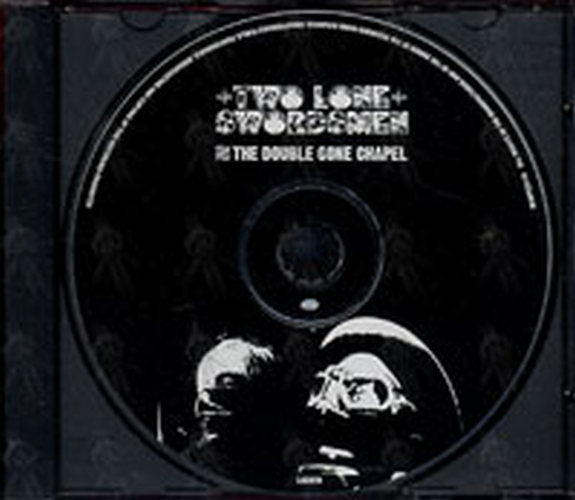 TWO LONE SWORDSMEN - From The Double Gone Chapel - 3