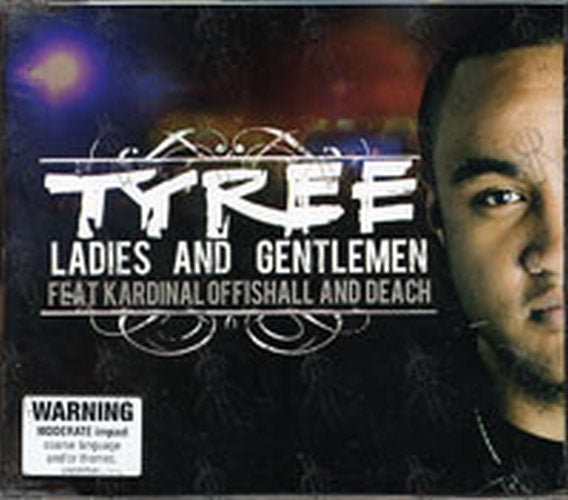 TYREE - Ladies And Gentleman (Featuring Kardinal Offishall &amp; Deach) - 1