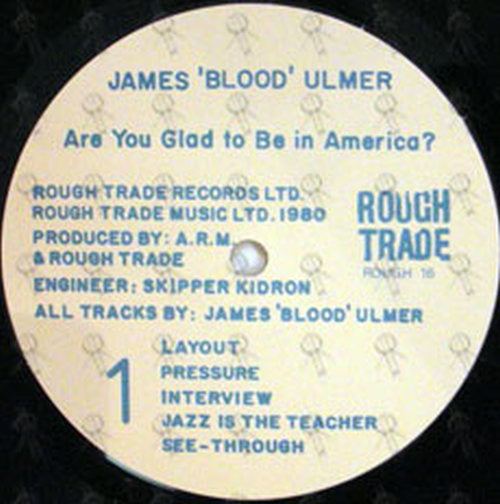 ULMER-- JAMES BLOOD - Are You Glad To Be In America? - 3