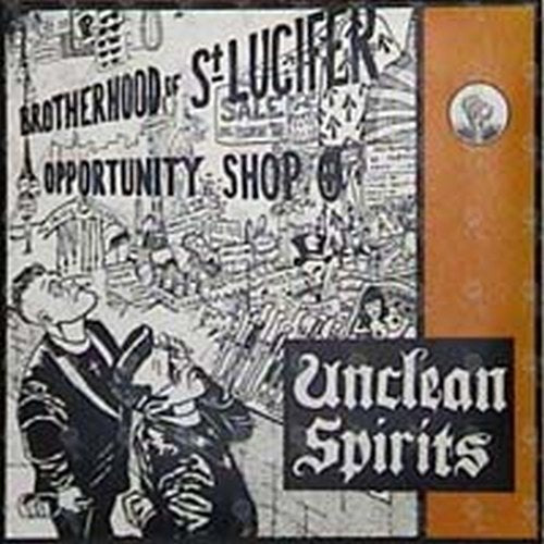 UNCLEAN SPIRITS - Sometimes I Wantcha For Your Money - 2