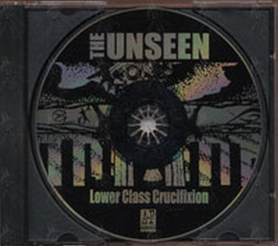 UNSEEN-- THE - Lower Class Crucifixion - 3