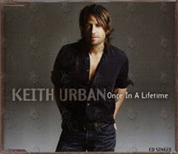 URBAN-- KEITH - Once In A Lifetime - 1