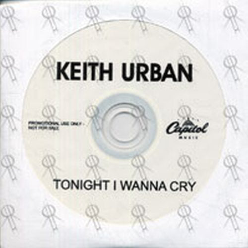 URBAN-- KEITH - Tonight I Wanna Cry - 1