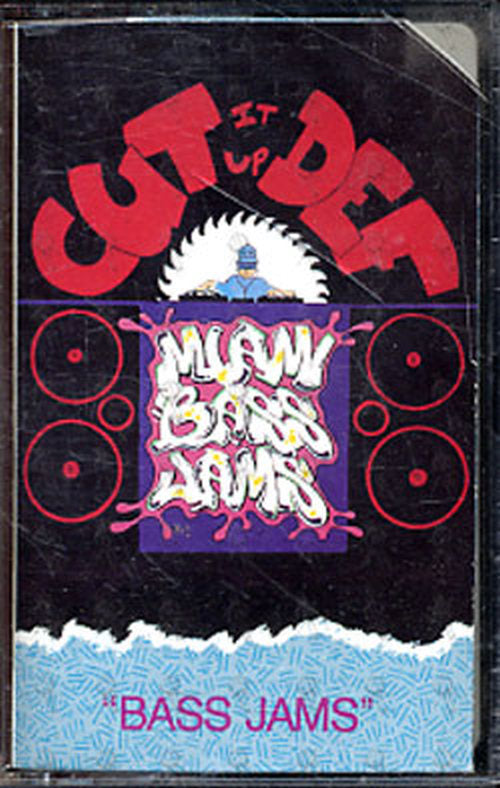 VARIOUS ARTISTS - Cut It Up Def &#39;Miami Bass Jams&#39; - 1