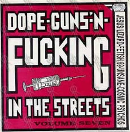 VARIOUS ARTISTS - Dope Guns 'N Fucking In The Streets: Volume 7 - 1